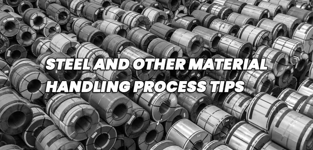 steel material handling process